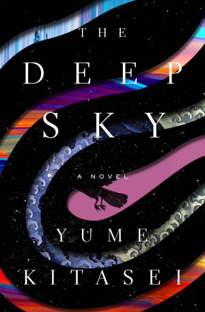 “The Deep Sky” is a sci-fi murder mystery set on an off-course ship in outer space following the end of the world. It is set to release July 18. (Photo courtesy of Flatiron books)