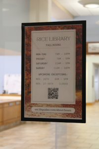 The David L. Rice Library has changed its hours and closes at 10 p.m. Monday through Thursday and Sundays. Previously the library closed at midnight Monday through Thursday and Sundays. On Fridays and Saturdays, they used to stay open until 6 p.m. and now they close at 5 p.m. 
