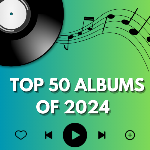 The best 50 albums of 2024